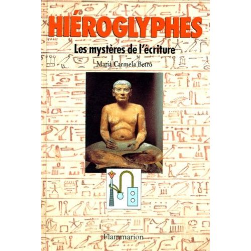 Hieroglyphes - Les Mystres De L'criture   de Collectif null  Format Reli 