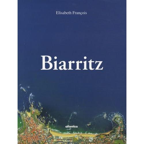 Biarritz - L'ocane   de Franois Elisabeth  Format Reli 