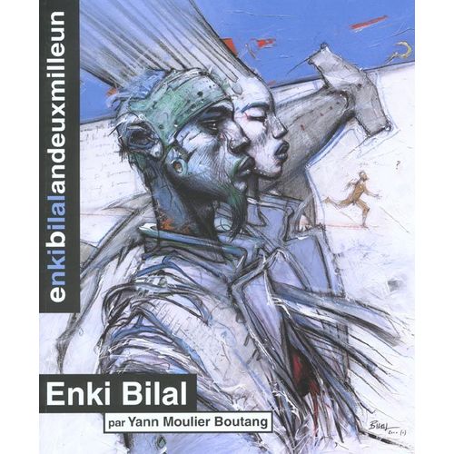 Enki Bilal - Andeuxmilleun   de Moulier Boutang Yann  Format Broch 