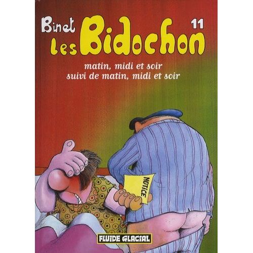 Les Bidochon Tome 11 - Matin, Midi Et Soir Suivi De Matin, Midi Et Soir   de Binet Christian  Format Album 