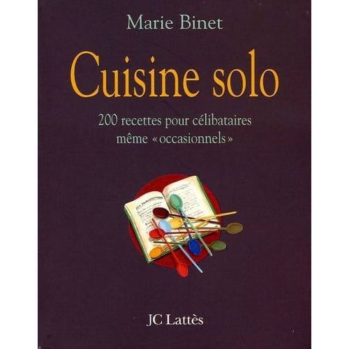 La Cuisine Solo   de Binet Marie  Format Broch 
