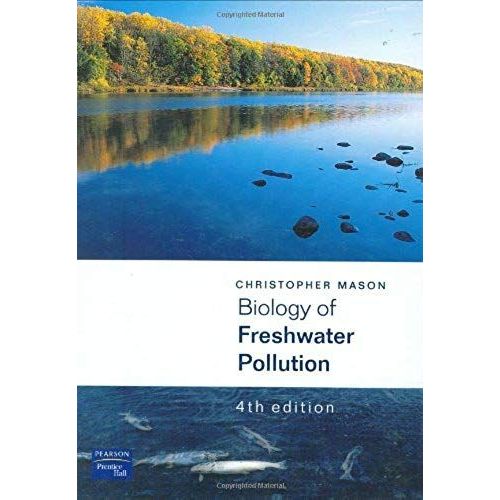 Biology Of Freshwater Pollution   de Mason,, C.F. 