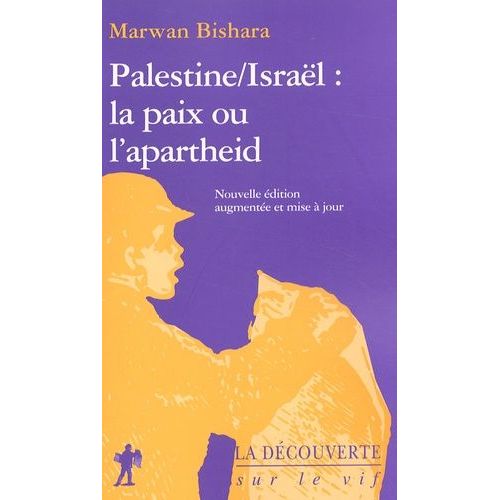 Palestine/Isral : La Paix Ou L'apartheid   de Bishara Marwan  Format Broch 