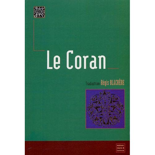 Le Coran   de rgis blachere  Format Broch 