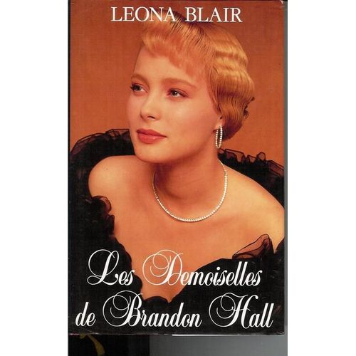 Les Demoiselles De Brandon Hall   de leona blair 
