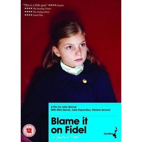 Blame It On Fidel de Julie Gavras