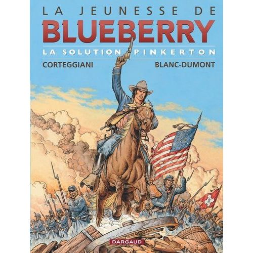 La Jeunesse De Blueberry Tome 10 - La Solution Pinkerton   de Corteggiani Franois  Format Album 