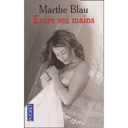 Entre Ses Mains    Format Poche 