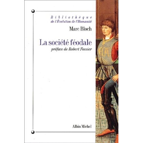 La Societe Feodale    Format Broch 
