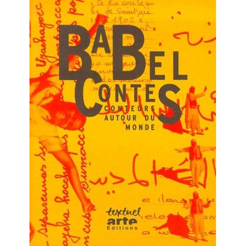 Babel Contes - Conteurs Autour Du Monde   de muriel bloch  Format Beau livre 