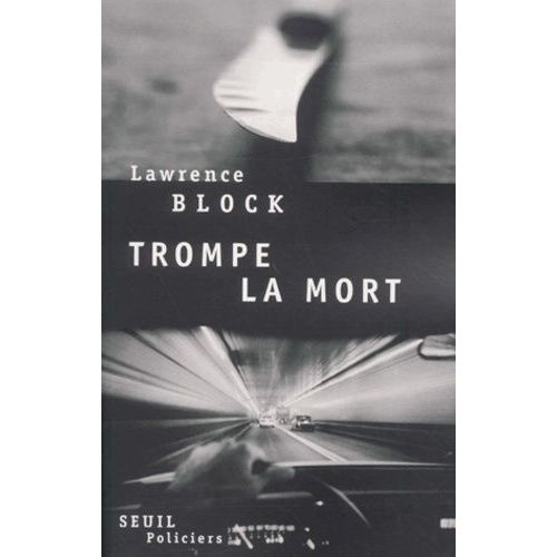 Trompe La Mort   de Block Lawrence  Format Beau livre 