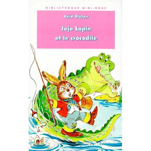 Jojo Lapin Et Le Crocodile    Format Poche 