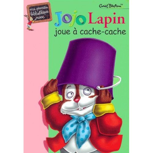 Jojo Lapin Joue  Cache-Cache   de Blyton Enid  Format Poche 