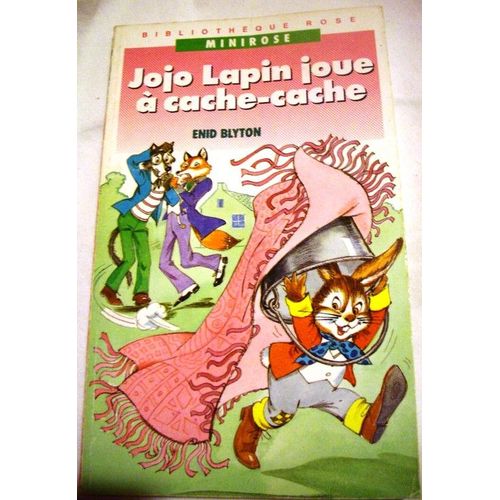 Jojo Lapin Joue  Cache-Cache   de Blyton, Enid  Format Poche 