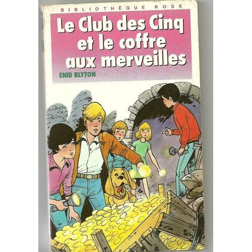 Le Club Des Cinq Et Le Coffre Aux Merveilles   de Blyton, Enid  Format Beau livre 