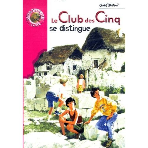 Le Club Des Cinq - Le Club Des Cinq Se Distingue   de Blyton Enid  Format Poche 