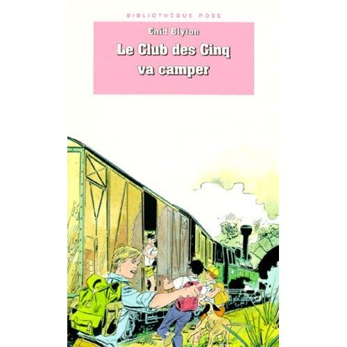 Le Club Des Cinq Va Camper    Format Poche 