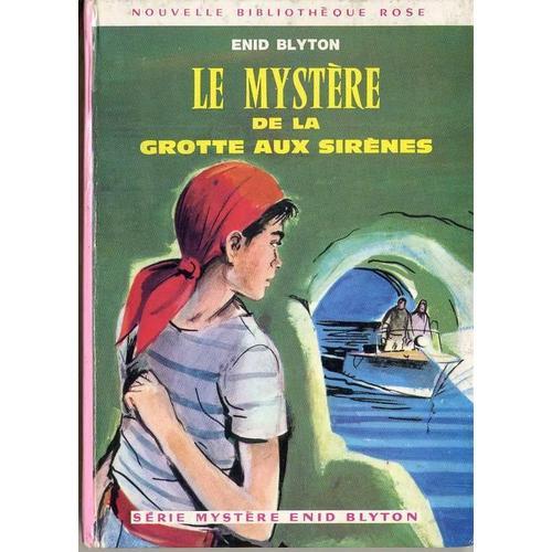 Le Mystre De La Grotte Aux Sirnes   de Blyton, Enid 