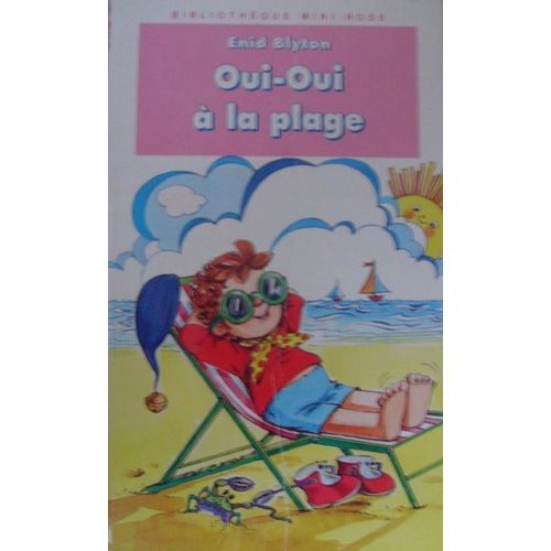 Oui-Oui A La Plage   de Blyton Enid  Format Poche 