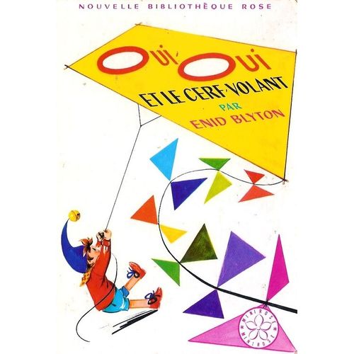 Oui Oui Et Le Cerf Volant   de BLYTON Enid 