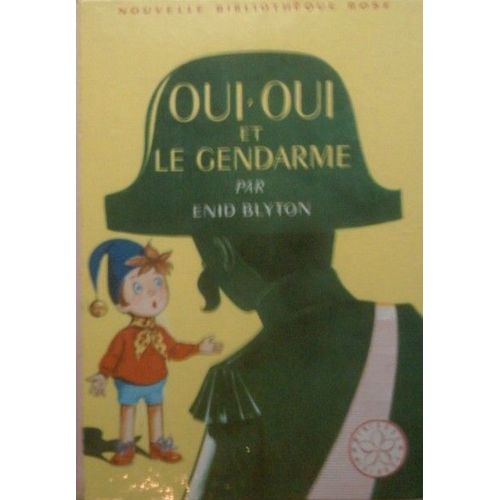 Oui Oui Et Le Gendarme    Format Non Precis 