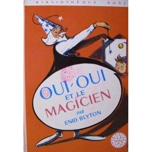 Oui-Oui Et Le Magicien    Format Non Precis 