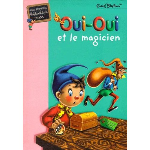 Oui-Oui Et Le Magicien   de Blyton Enid  Format Poche 