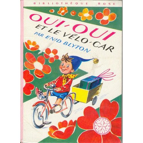 Oui-Oui Et Le Vlo-Car   de Blyton, Enid  Format Poche 