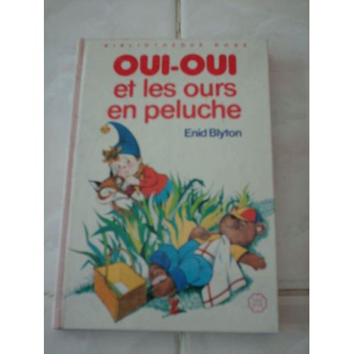Oui-Oui Et Les Ours En Peluche   de blyton, enid  Format Poche 