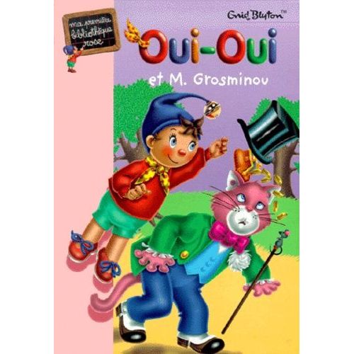 Oui-Oui Et M. Grosminou   de Blyton Enid  Format Poche 