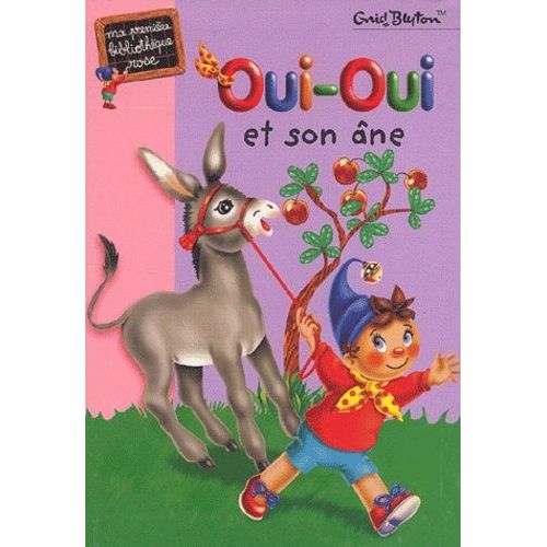 Oui-Oui Et Son ne   de Blyton Enid  Format Poche 