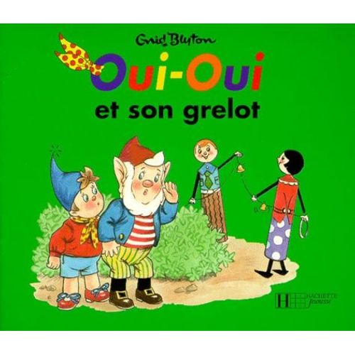 Oui-Oui - Oui-Oui Et Son Grelot   de jeanne bazin  Format Album 