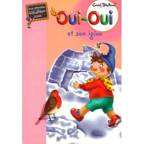 Oui-Oui Et Son Igloo   de Blyton Enid  Format Poche 
