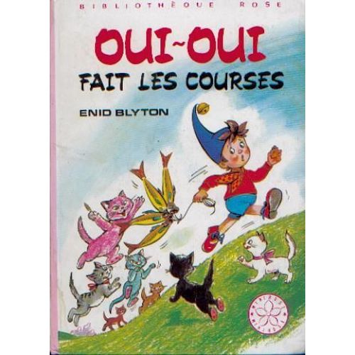 Oui-Oui Fait Les Courses    Format Poche 
