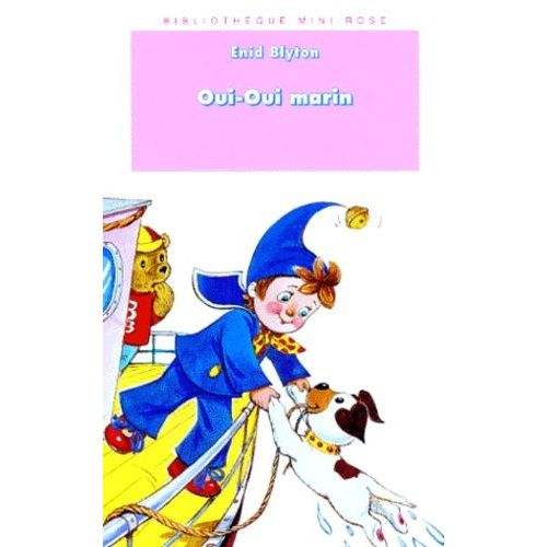 Oui-Oui Marin    Format Poche 