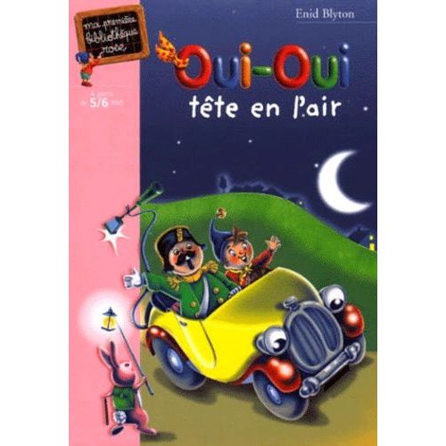 Oui-Oui Tete En L'air   de Blyton Enid  Format Poche 