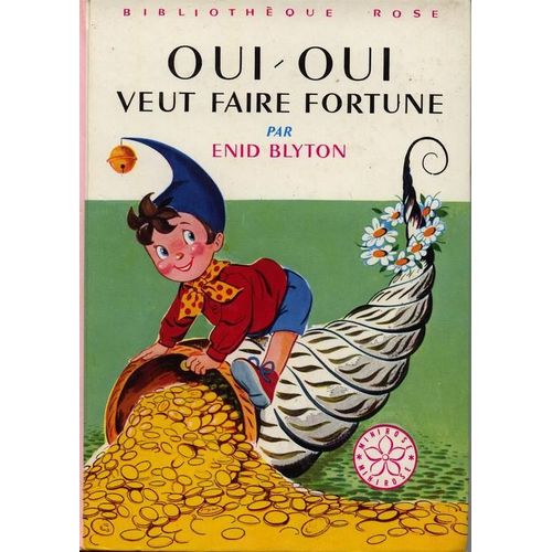 Oui-Oui Veut Faire Fortune   de blyton, enid  Format Poche 