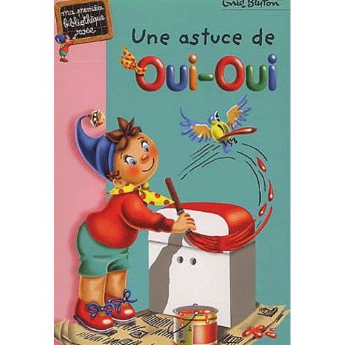 Une Astuce De Oui-Oui   de Blyton Enid  Format Poche 