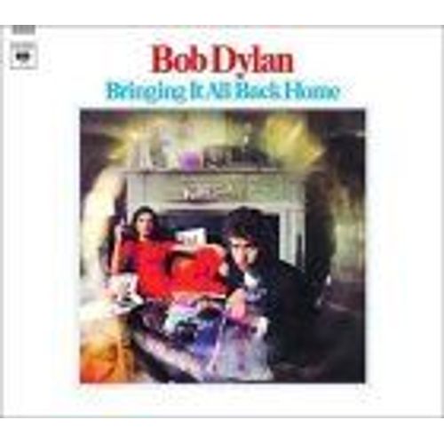 Bringing It All Back Home - Bob Dylan