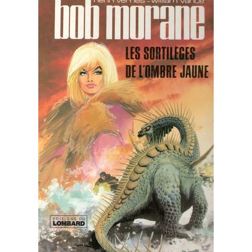 Bob Morane - Les Sortileges De L'ombre Jaune    Format Broch 