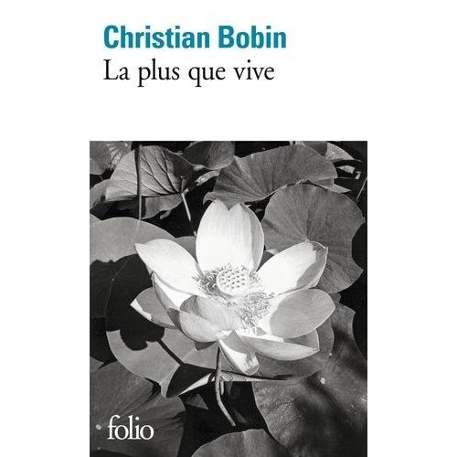 La Plus Que Vive    Format Poche 