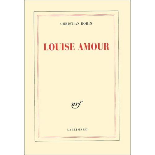 Louise Amour    Format Beau livre 
