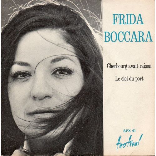 Cherbourg Avait Raison / Le Ciel Du Port - Frida Boccara