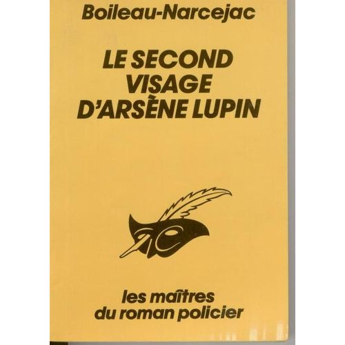 Le Second Visage D'arsne Lupin   de pierre boileau  Format Poche 