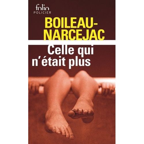 Celle Qui N'tait Plus - Les Diaboliques   de Boileau Pierre  Format Poche 