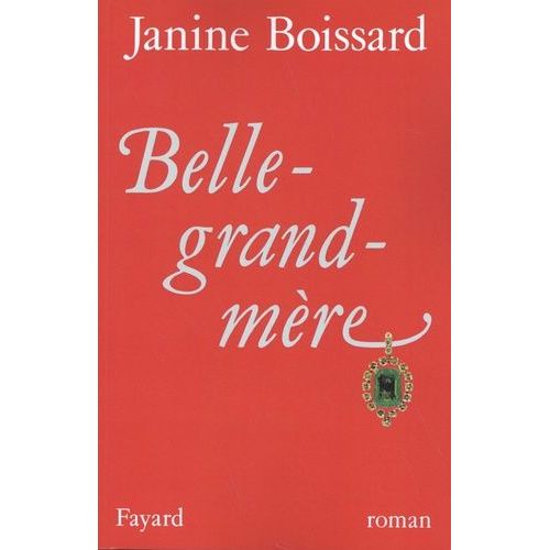 Belle-Grand-Mre - Tome 1    Format Beau livre 