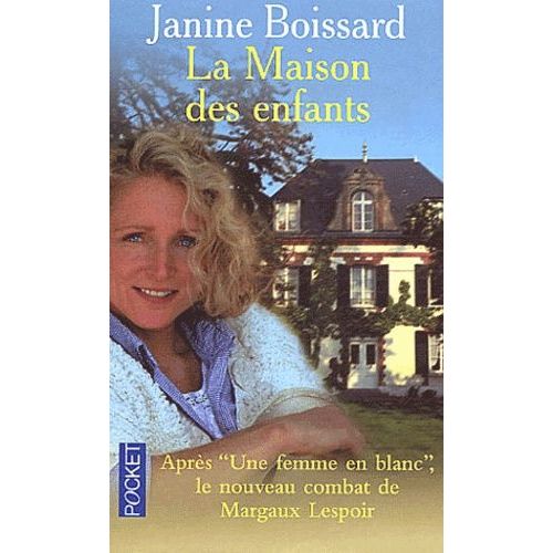 La Maison Des Enfants    Format Poche 
