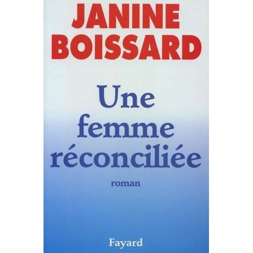 Une Femme Rconcilie    Format Grand Format 