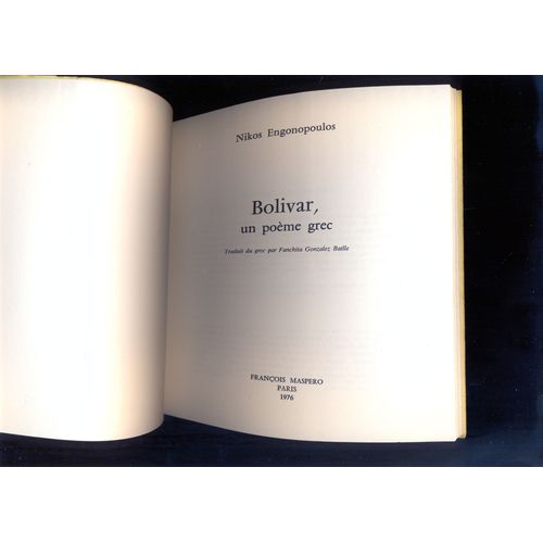 Bolivar Un Poeme Grec   de Nikos Engonopoulos 