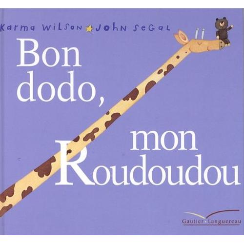 Bon Dodo, Mon Roudoudou   de Wilson Karma  Format Album 